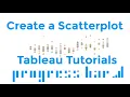 Tableau Tutorials - Create a Scatter Plot