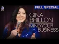 Lagu Gina Brillon | Mind Your Business (Full Comedy Special)