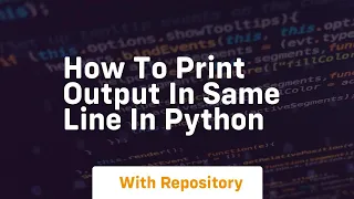 how to print output in same line in python