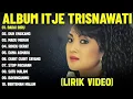 Lagu Itje trisnawati full album