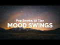 Download Lagu Pop Smoke, Lil Tjay - Mood Swings (Clean - Lyrics)