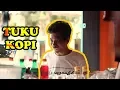 Download Lagu KONCI #47 | KOMEDI NGAPAK CILACAP | TUKU KOPI