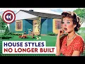 10 Old House Styles No Longer Built Today