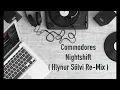Lagu Commodores- Nightshift ( Hlynur Sölvi Re-Mix )