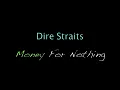 Dire Straits - Money For Nothing