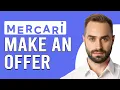 How To Make An Offer On Mercari How To Send An Offer On Mercari