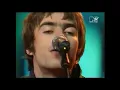 Oasis - Whatever / Live Forever / Stand by me (MTV Acoustic Live)