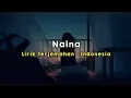 Download Lagu Naina | Dangal | Lirik - Terjemahan Indonesia