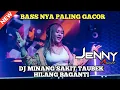 Download Lagu DJ MINANG SAKIT HILANG BAGANTI || DJ JENNY ANJHANY 18 JANUARI 2024 VIRAL TIK TOK