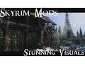 Skyrim Mods The best my game has ever looked