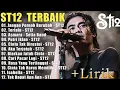 Lagu ST12 Setia Band Full Album | Full Album Terbaik Terpopuler | Kumpulan Lagu Terbaik ST12 Tanpa Iklan