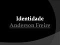 Lagu Identidade Anderson Freire com letra