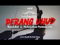 Download Lagu Sirah Nabawiyah -  Rasulullah ﷺ Melanjutkan Pertempuran