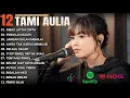 Download Lagu Tami Aulia Cover Full Album - Awas Jatuh Cinta | Cover Akustik Terbaik 2024