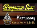 Download Lagu Bengawan Sore || Keroncong || Karaoke + Lirik