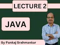Java Lecture 2 - OOPS Concepts First Java Program