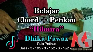 Download Chord Hilmira (Dhika Fawaz | Lagu Tiktok Viral) Petikan Gampang MP3