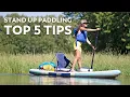 Lagu Top 5 SUP Tips for Beginners