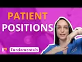 Patient Positions - Fundamentals of Nursing