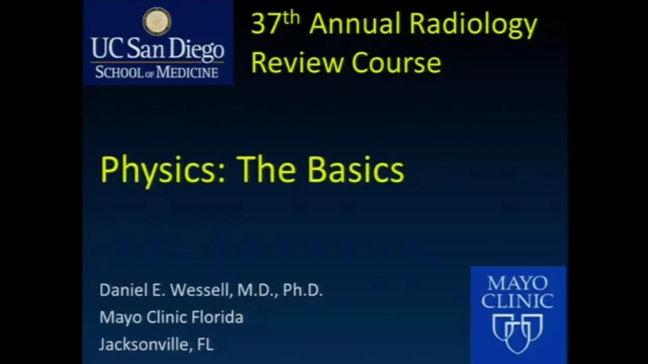 Basic and Radiation Physics