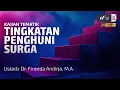 Lagu Tingkatan Penghuni Surga - Ustadz Dr. Firanda Andirja, M.A