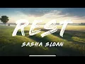 Dean Lewis, Sasha Alex Sloan - Rest (Lyrics)