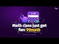 99math The Math Game Students Actually Want to Play