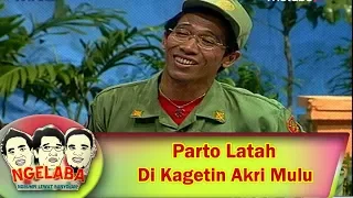 Download Parto Latah Di Gangguin Akri Terus, Lucu Banget - Ngelaba MP3