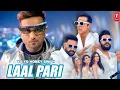 Lagu LAL PARI HONEY SINGH SONG #lalpari #hony_sing #tseries #housefull5