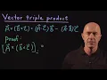 Vector Triple Product Lecture 10 Vector Calculus for Engineers