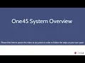 One45 System Overview