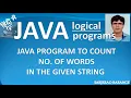 A java program to count number of words in a string without using any inbuilt method function