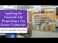 Applying for Financial Aid Requesting a Tax Return Transcript