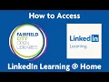 How to Access LinkedIn Learning Home - Fairfield City Open Libraries