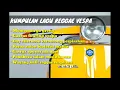 Download Lagu kumpulan lagu reggae vespa terbaik