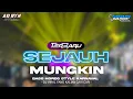 Download Lagu DJ SEJAUH MUNGKIN X MELODY OLD TERBARU BASS HOREG STYLE KARNAVAL DJ YANG KALIAN CARI CARI