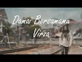 Lagu Virzha - Damai Bersamamu (Lirik)