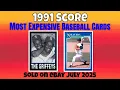 1991 Score Most Expensive eBay Sales Baseball Cards - July 2025