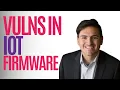 Finding Vulnerabilities in IoT Firmware