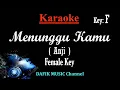 Download Lagu Menunggu Kamu (Karaoke) Anji/ Nada Wanita/ Cewek/ Female key Key Bb