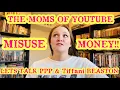 THE MOMS OF YOUTUBE ARE BEING SHADY PPP LOANS AND TIFFANI BEASTON