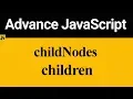 childNodes and children in JavaScript Hindi