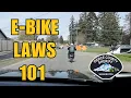 E-Bike Laws 101