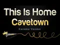 Cavetown - This Is Home Karaoke Version