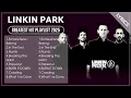 Download Lagu LINKIN PARK MIX 2025   Top 20 LINKIN PARK Best Songs   Greatest Hits Full Album