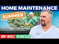 Summer Home Maintenance Tips Protect the asset Essential Home Maintenance