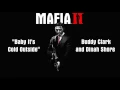 Mafia 2: Baby, It's Cold Outside - Buddy Clark and Dinah Shore