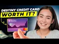 Destiny Credit Card Review 2025 Pros and Cons Is Destiny Credit Card Worth It