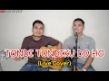 Download Lagu LAGU BATAK -TONDI TONDIKU DO HO (Versi Akustik) Live Cover