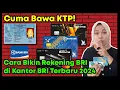 Download Lagu Cuma Bawa KTP Aja! Cara Bikin Rekening BRI di Kantor/Bank Terbaru 2024